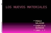 Los nuevos materiales_paula_y_gabriela