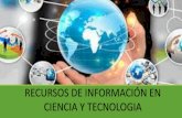 Exposición: Recursos de Información en Ciencia y Tecnologia G5