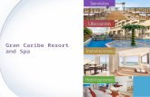 Gran caribe resort and spa