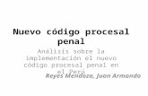 generalidades sobre la implementacion del Nuevo código procesal penal