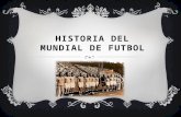 historia del mundial de fútbol