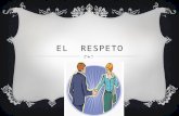 El  respeto