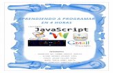 Aprendiendo a Programas en 4 horas JavaScript