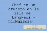 Chef crucero Langkawi