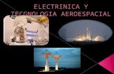 Electrinica y tecgnologia aeroespacial