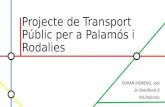 TDR BATXILLERAT: Projecte de Transport Públic per a Palamós i Rodalies