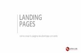 Landing pages como crear tu pagina de aterrizaje con exito