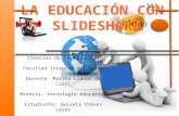 La educación con slideshare