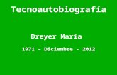 Tecnoautobiografía María Dreyer