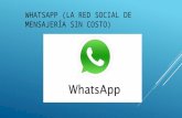 Whatsapp (la red social de mensajería sin