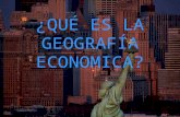 Qué es la geografía economica