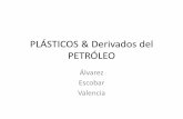 Plásticos y derivados del petróleo