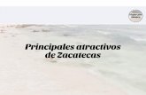 Principales atractivos de Zacatecas