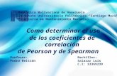 Coeficientes de correlación de pearson y de spearman