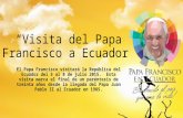 Visita del Papa Francisco a Ecuador, interès nacional