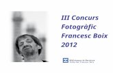 III Concurs Fotogràfic Francesc Boix 2012