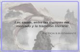 Patricia Bustamante, Sagas: entre el mercado y la tradición literaria