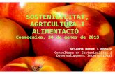 Sostenibilitat, alimentació i agricultura - Ariadna Benet