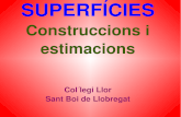 Construccions i estimacions de SUPERFÍCIES