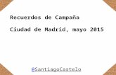 Álbum de Campaña. Ayuntamiento de Madrid, mayo 2015