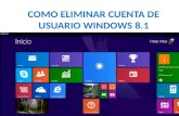 Como eliminar cuenta de usuario windows 8