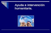 Ayuda E Intervencion Humanitaria1 1