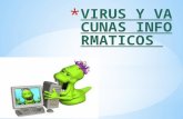 Virus y vacunas informáticos