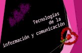 Tecnologías de la information y comunicación