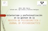 Voluntarismo y profesionalización en la gestión de Revista de Psicodidáctica / Journal of Psychodidactics.