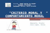 Criterrio moral y comportamiento moral