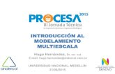 Modelamiento Multi-escala (Hugo Hernández)