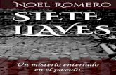 Siete Llaves_ Un Misterio Enter - Noel Romero