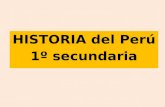 Historia del Perú 1º Secundaria.pptx