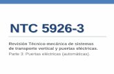 NTC 5926-3 Revisión Técnico-mecánica de sistemas de transporte vertical y puertas eléctricas.