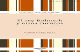 Rilke, Rainer Maria - [ES] El rey Bohusch y otros cuentos (AmbrosÃa)