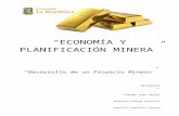 Desarrollo Proyecto Minero Listo