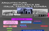 arquitectura neoclasica en italia francia y españa.pptx