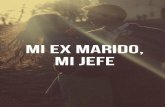 Mi Ex Marido, Mi Jefe (Spanish.alba