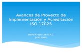 Avances de Proyecto de Implementación y Acreditación ISO
