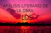 Análisis Literario de La Obra los pescadores del titicaca