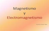 Magnetismo y Electromegnetismo