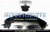 Secretos de Una Mente Inteligen - Miguel Florido