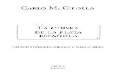 Cipolla, Carlo M. - La Odisea de La Plata Española
