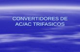 Convertidores Trifasicos AC AC