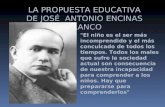 PROPUESTA EDUCATIVA DE JOSE ANTONIO ENCINAS