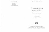 MERLEAU-PONTY, M. - El Mundo de La Percepción [Por Ganz1912]