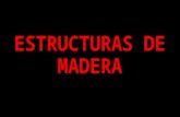 Estructuras de Madera Original