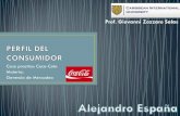 Perfil Del Consumidor Coca Cola -Alejandro España