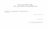 Aguilar Villanueva El Estudio de Las Políticas Públicas