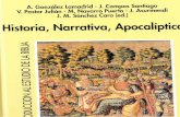 3b. Historia, Narrativa, Apocalíptica - A. González Lamadrid, J. Campos, V. Pastor y Otros